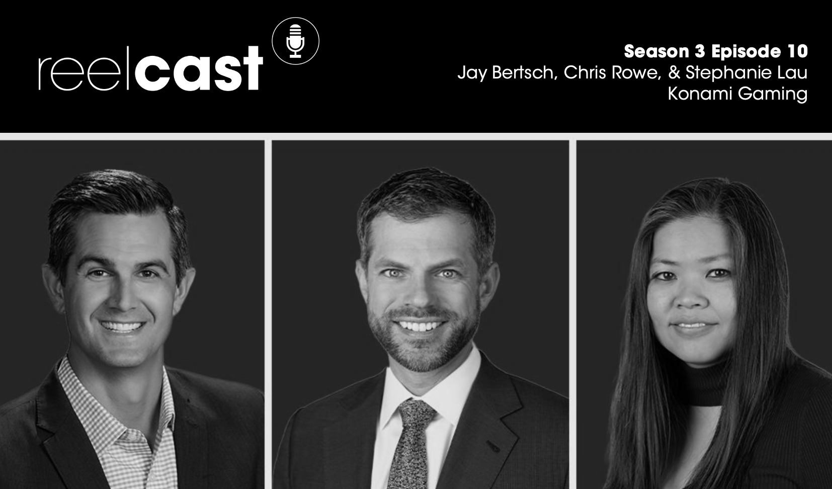 ReelCast Season 3 Episode 10 - Konami Gaming with Jay Bertsch, Chris Rowe, and Stephanie Lau