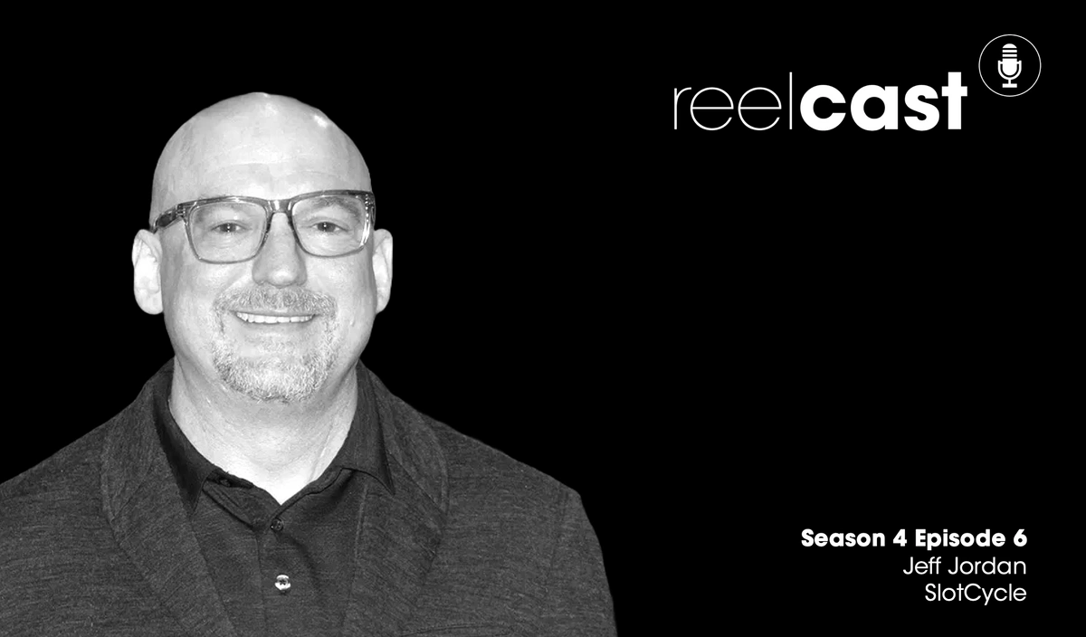 ReelCast Season 4 Episode 6 - SlotCycle with Jeff Jordan